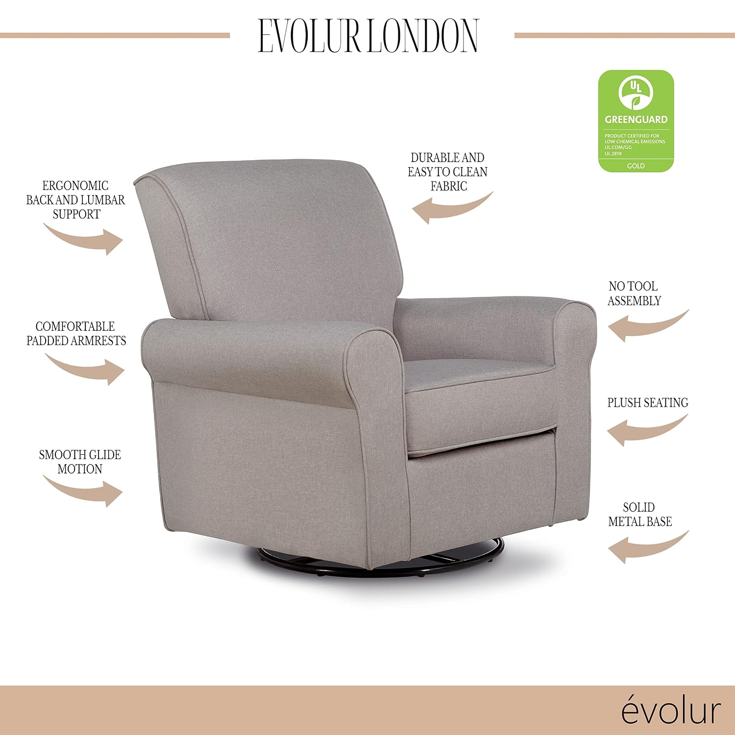 Evolur London Upholstered Plush Seating Glider Swivel, Ergonomically Designed for Nursery in Fossil, Tool-Free Assembly, Easy to Clean, Greenguard Gold Certified, Environmentally Conscious Glider